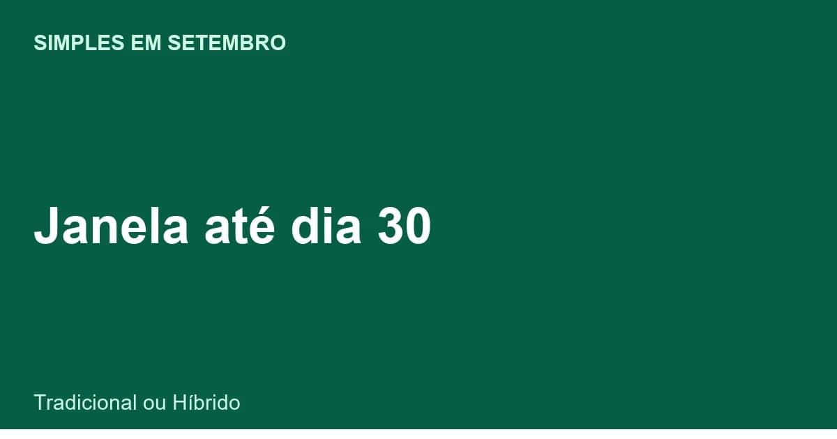 Calendário de setembro com janela do Simples Tradicional ou Híbrido destacada